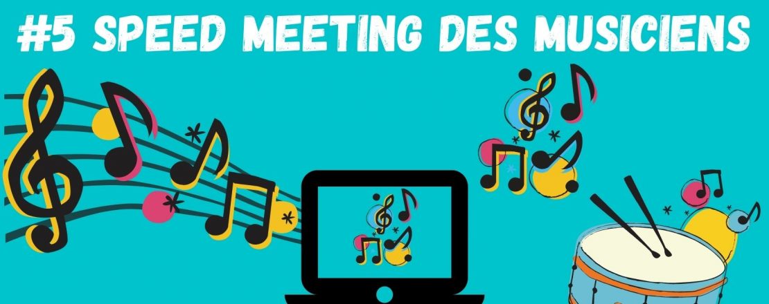 #5ème Speed Meeting des Musiciens - image d'illustration avec des notes de musiques